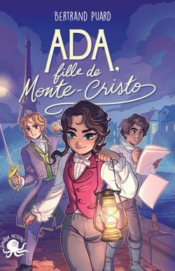 Ada, fille de Monte-Cristo � Roman jeunesse Enquête Aventure Amitié Paris� à partir de 9 ans