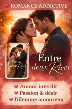 Entre deux Rives - Partie I : Le Choix, #1