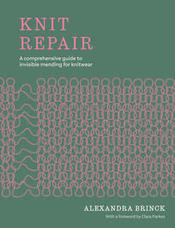 Knit Repair - A comprehensive guide to invisible mending for knitwear