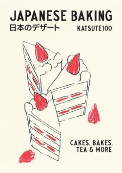 Japanese Baking - Cakes, Bakes, Tea and More
