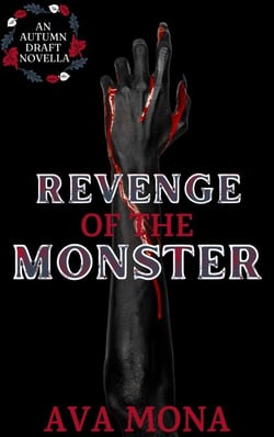Revenge of the Monster - Autumn Draft, #3.5