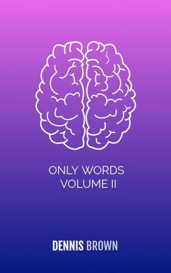 Only Words Volume II