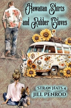 Hawaiian Shirts and Rubber Gloves - Straw Hats and Old Lace, #4