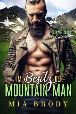 Im Besitz des Mountain Man - Courage County Kurven, #2