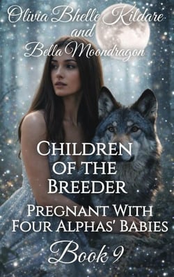 Children of the Breeder - Pregnant With Four Alphas' Babies, #9