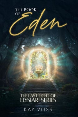 The Book of Eden - The Last Light of Elysiari Series