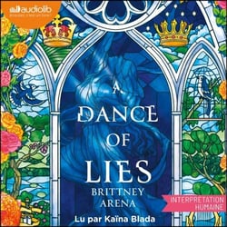 A Dance of Lies - A Dance of Lies, tome 1