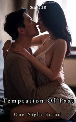 Temptation Of Past (One Night Stand) - One Night Stand