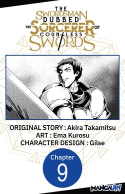 The Swordsman Dubbed the Sorcerer of Countless Swords #009