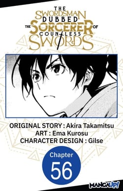 The Swordsman Dubbed the Sorcerer of Countless Swords #056