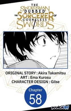 The Swordsman Dubbed the Sorcerer of Countless Swords #058