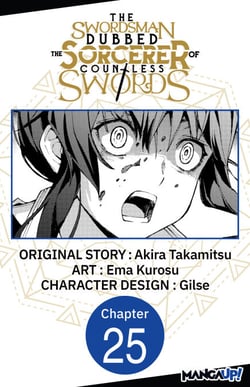 The Swordsman Dubbed the Sorcerer of Countless Swords #025
