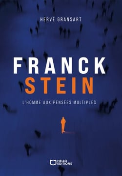 Franck Stein, l'homme aux pensées multiples