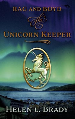 The Unicorn Keeper - Rag &amp; Boyd, #3