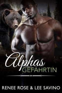 Alphas Gefährtin - Bad Boy Bären, #2