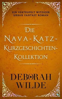 Die Nava-Katz-Kurzgeschichten-Kollektion - Nava-Katz-Reihe, #1.5