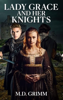 Lady Grace and Her Knights