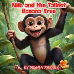 Milo and the Tallest Banana Tree