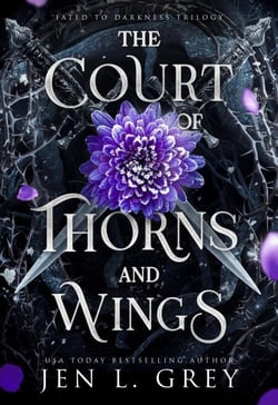 The Court of Thorns and Wings - Fated to Darkness, #2
