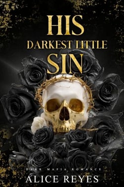 His Darkest Little Sin: Dark Mafia Romance - The Little Vices, #3