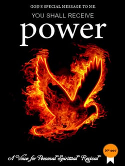 You Shall Receive Power - A voice for personal spiritual revival, #2