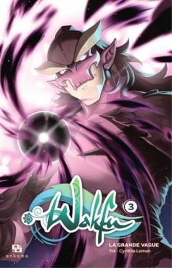 Wakfu Manga : La Grande vague - Tome 3 - Wakfu : Manga La Grande Vague