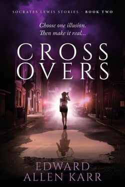 Crossovers - Socrates Lewis Stories, #2