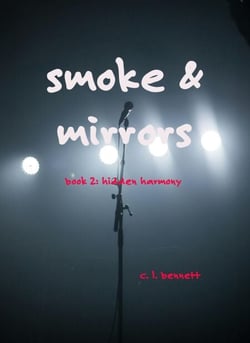 Smoke &amp; Mirrors - Hidden Harmony, #2