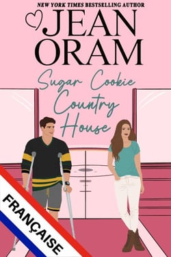 Sugar Cookie Country House (Française) - Hockey Sweethearts FRANÇAISE, #6