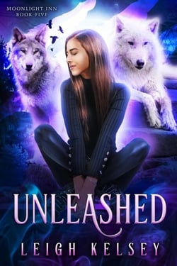 Unleashed: A Wolf Shifter Romance - Moonlight Inn, #5