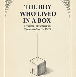 The Boy Who Lived In A Box - The Sanctuary Fables., #2