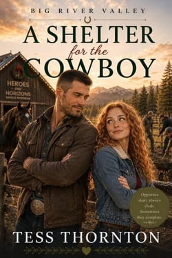 A Shelter for the Cowboy: Big River Valley Book 10 - Big River Valley, #10