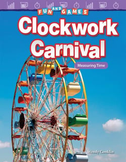Fun and Games: Clockwork Carnival - Measuring Time