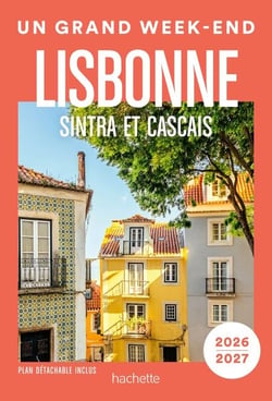 Lisbonne 2026-2027 Un Grand Week-end