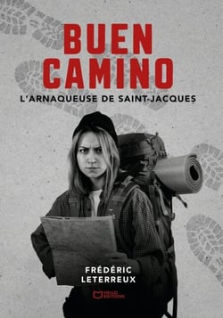 Buen Camino - L'Arnaqueuse de Saint-Jacques 