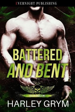 Battered and Bent - Fallen Angels MC, #4