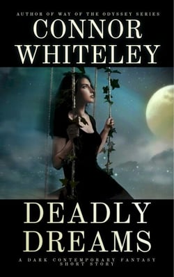 Deadly Dreams: A Dark Contemporary Fantasy Short Story - Hell's Place Contemporary Fantasy Stories