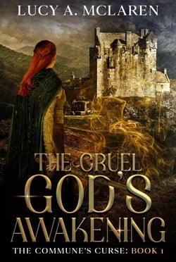 The Cruel God's Awakening (The Commune's Curse: Book 1) - The Commune's Curse, #1