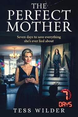 The Perfect Mother - The Perfect Series, #1