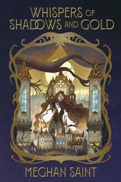 Whispers of Shadows and Gold - The Shadowborn Saga, #1