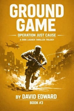 Ground Game - Operation Just Cause, #3