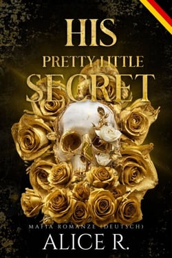 His Pretty Little Secret: Mafia Romanze (Deutsch) - The Little Vices (Deutsch), #1