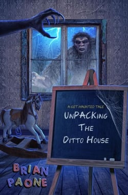 UnPacking the Ditto House - A Get Haunted Tale, #2