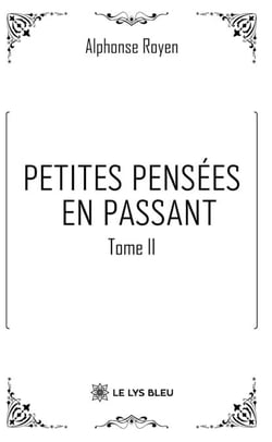Petites pensées en passant - Tome 2