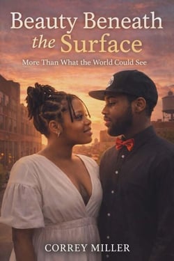 Beauty Beneath the Surface: More Than What The World Could See