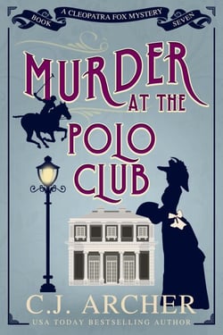 Murder at the Polo Club - Cleopatra Fox Mysteries, #7