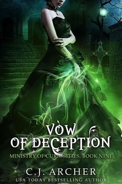 Vow of Deception (Book 9 in the Ministry of Curiosities series) - Ministry Of Curiosities, #9