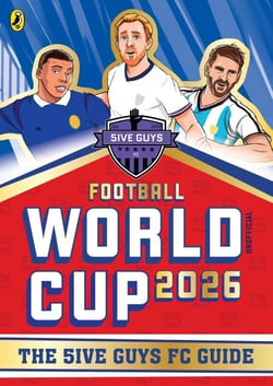 Football World Cup 2026 - A Fact-Filled, Interactive Book for Football Fans