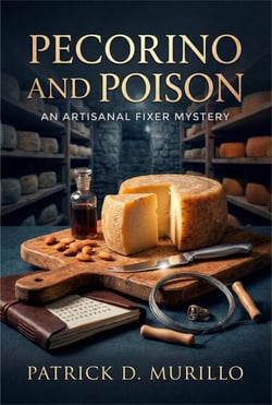 Pecorino and Poison - An Artisanal Fixer Mystery, #1
