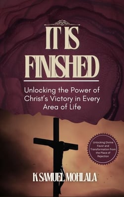 It Is Finished: Unlocking the Power of Christ’s Victory in Every Area of Life - The Resurrection Power Collection, #5